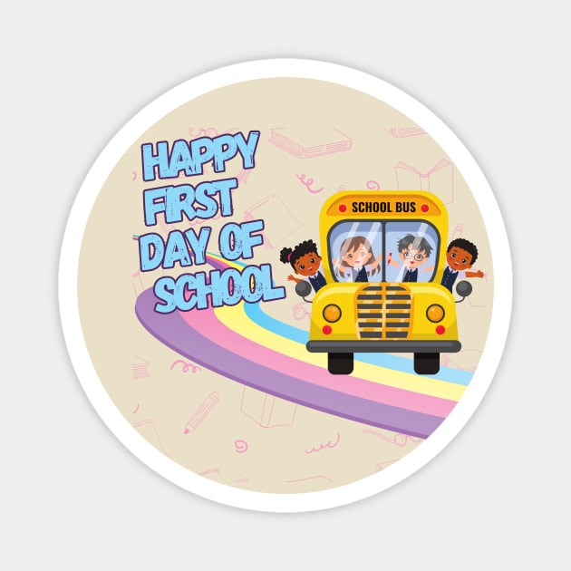 Happy first day of school Magnet by Olivka Maestro